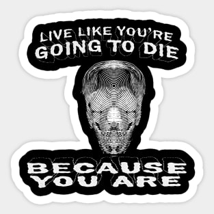 Skull to death Sticker